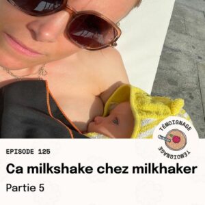 Épisode 125 - Ça milkshake chez Milkshaker, Partie 5